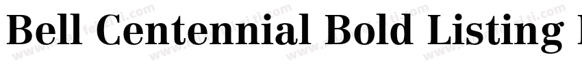 Bell Centennial Bold Listing BT字体转换
